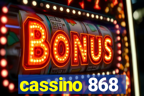 cassino 868